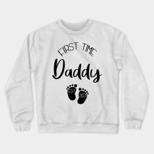 First time daddy 2021 Crewneck Sweatshirt